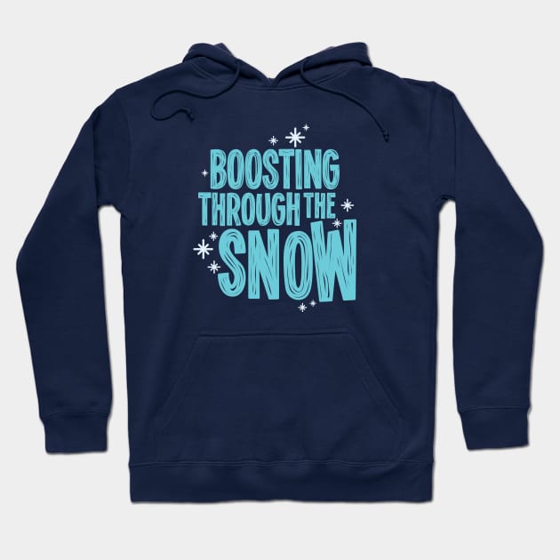 Boosting Through The Snow - Blue Hoodie by hoddynoddy